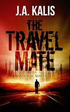 The Travel Mate by J.A. Kalis - book cover.
