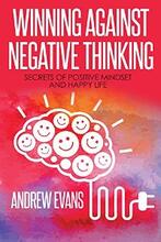 Winning Against Negative Thinking - Book Cover.